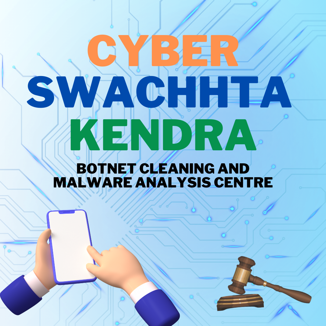 The Cyber Swachhta Kendra